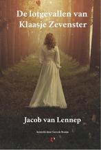 De Lotgevallen Van Klaasje Zevenster |  NIEUW | Van Lennep,, Ophalen of Verzenden, Nieuw, Van Lennep, Jacob