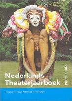Nederlands Theaterjaarboek 2003-2004 9789058602442, Verzenden, Zo goed als nieuw
