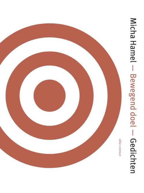 Bewegend doel 9789045705873 Micha Hamel, Boeken, Gedichten en Poëzie, Gelezen, Verzenden