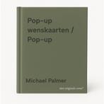 Pop-up wenskaarten / Pop-up 9789067611220 Michael Palmer, Boeken, Verzenden, Zo goed als nieuw, Michael Palmer
