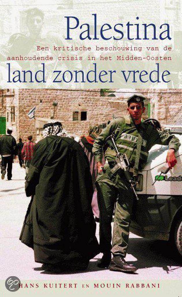 Palestina, land zonder vrede 9789055017676 H. Kuitert, Boeken, Oorlog en Militair, Gelezen, Verzenden