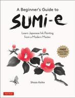 9784805316306 A Beginners Guide to Sumi-e, Boeken, Nieuw, Shozo Koike, Verzenden