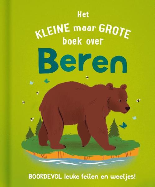 Het kleine maar grote boek over beren 9789036646345, Boeken, Woordenboeken, Zo goed als nieuw, Verzenden