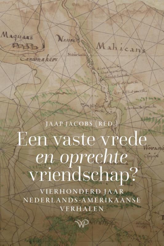 Een vaste vrede en oprechte vriendschap? 9789464564273, Boeken, Overige Boeken, Zo goed als nieuw, Verzenden