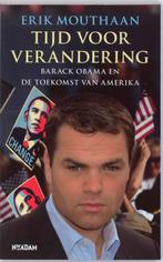 Tijd voor verandering 9789046805411 E. Mouthaan, Verzenden, Gelezen, E. Mouthaan