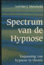 9789025273484 Spectrum van de hypnose | Tweedehands, Boeken, Psychologie, Werner J. Meinhold, Zo goed als nieuw, Verzenden