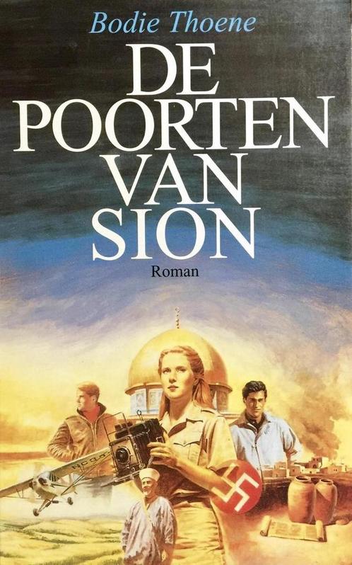 De poorten van Sion / De kronieken van Sion / 1 Bodie Thoene, Boeken, Romans, Gelezen, Verzenden