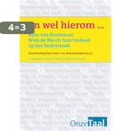 En Wel Hierom 9789086800896, Boeken, Verzenden, Gelezen