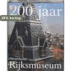 200 jaar Rijksmuseum 9789040094460 G. van der Ham, Verzenden, Zo goed als nieuw, G. van der Ham