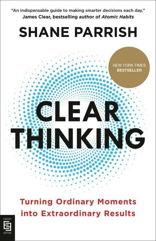 9780593854020 Clear Thinking Shane Parrish, Boeken, Economie, Management en Marketing, Nieuw, Verzenden