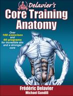 9781450413992 Delaviers Core Training Anatomy, Nieuw, Frederic Delavier, Verzenden