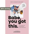 Babe, you got this. 9789000355617 Emilie Sobels, Boeken, Verzenden, Zo goed als nieuw, Emilie Sobels