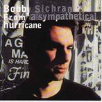 cd - Bobby Sichran - From A Sympathetical Hurricane, Verzenden, Zo goed als nieuw