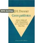 GEEN PATIENTEN 9789035105478 Donner, Verzenden, Gelezen, Donner