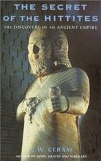 The Secret of the Hittites | 9781842122952 | CERAM, C.W., Zo goed als nieuw, CERAM, C.W.