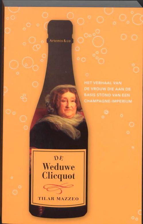 De weduwe Clicquot 9789047201281 TilarJ. Mazzeo, Boeken, Literatuur, Gelezen, Verzenden