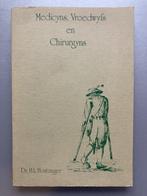 Medicyns vroedwyfs en chirurgyns 9789062035212 Houtzager, Verzenden, Gelezen, Houtzager