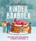 9789047626671 t Verrukkelijke kinderbakboek | Tweedehands, Boeken, Verzenden, Zo goed als nieuw, Rutger van den Broek