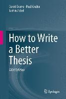 How to Write a Better Thesis 9783319042855, Zo goed als nieuw, Verzenden