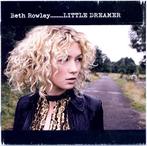 cd - Beth Rowley - Little Dreamer, Zo goed als nieuw, Verzenden