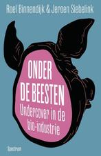 9789000389612 Onder de beesten | Tweedehands, Verzenden, Zo goed als nieuw, Jeroen Siebelink