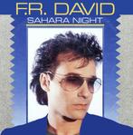 Single vinyl / 7 inch - F.R. David - Sahara Night, Cd's en Dvd's, Vinyl Singles, Verzenden, Zo goed als nieuw