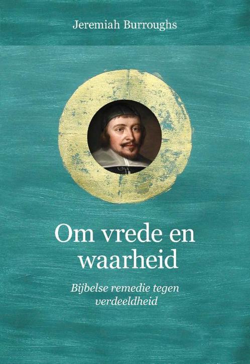 Om vrede en waarheid / Puriteinse klassieken / 8, Boeken, Godsdienst en Theologie, Zo goed als nieuw, Verzenden