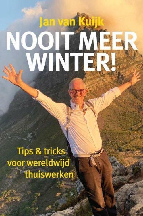 9789403629193 Nooit meer winter! | Tweedehands, Boeken, Biografieën, Zo goed als nieuw, Verzenden