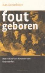 Fout geboren 9789025417093 B. Kromhout, Verzenden, Gelezen, B. Kromhout
