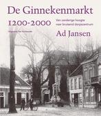 De Ginnekenmarkt 1200 - 2000 9789071376733 Ad Jansen, Verzenden, Zo goed als nieuw, Ad Jansen