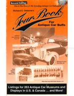 TOUR BOOK FOR ANTIQUE CAR BUFFS, Nieuw, Author