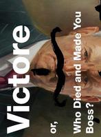 Victore Or Who Died & Made You Boss 9780810995918, Verzenden, Gelezen, Michael Bierut