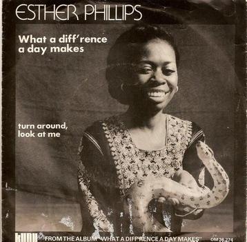 Single - Esther Phillips -3 What A Diff&apos;rence A Day Mak beschikbaar voor biedingen