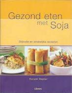 Gezond eten met soja 9789057641763 Hayter Kurumi, Verzenden, Zo goed als nieuw, Hayter Kurumi