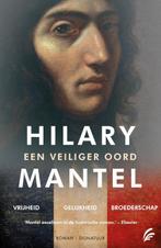 Vrijheid ; Gelijkheid ; Broederschap / Een veiliger oord /, Verzenden, Gelezen, Hilary Mantel