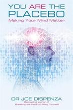 You Are the Placebo: Making Your Mind Matter, Boeken, Verzenden, Nieuw