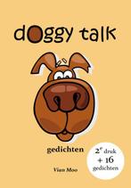 Doggy talk 9789080059504 Vian Moo, Boeken, Verzenden, Zo goed als nieuw, Vian Moo