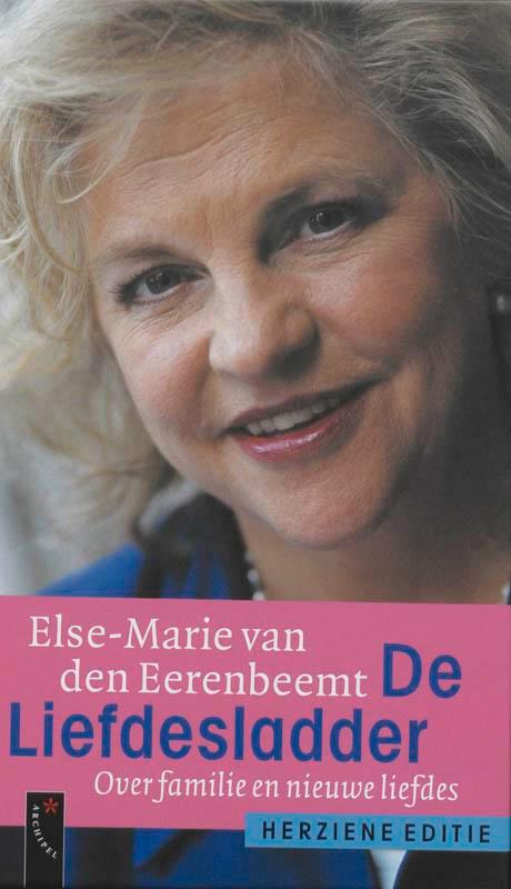 De Liefdesladder 9789063053178 Else-Marie van den Eerenbeemt, Boeken, Psychologie, Gelezen, Verzenden