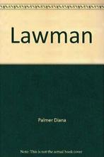 Lawman By Palmer Diana, Boeken, Romans, Diana Palmer, Zo goed als nieuw, Verzenden