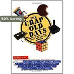 The Crap Old Days 9781853756832 Wayne Williams, Verzenden, Gelezen, Wayne Williams
