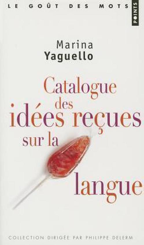Catalogue Des Ides Reues Sur La Langue 9782757810972, Boeken, Taal | Engels, Gelezen, Verzenden