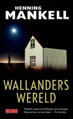 Wallanders wereld / Wallander / 13 9789044531008, Boeken, Verzenden, Gelezen, Henning Mankell