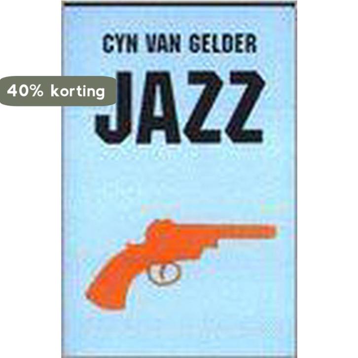 Jazz / Moordvrouw / 2 9789074734127 Cherie van Gelder, Boeken, Thrillers, Gelezen, Verzenden