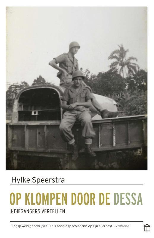 Op klompen door de dessa 9789046706251 Hylke Speerstra, Boeken, Geschiedenis | Wereld, Gelezen, Verzenden
