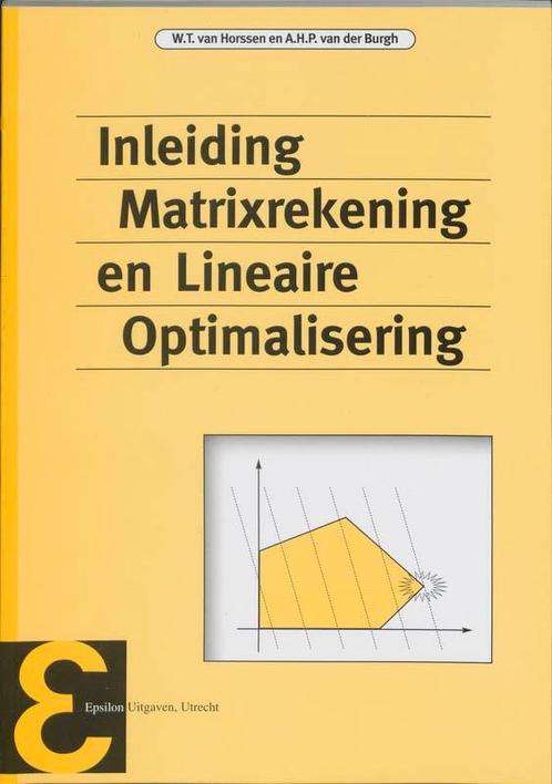 Epsilon uitgaven 2   Inleiding matrixrekening  9789050410182, Boeken, Studieboeken en Cursussen, Zo goed als nieuw, Verzenden