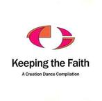cd - Various - Keeping The Faith - A Creation Dance Compi..., Verzenden, Zo goed als nieuw