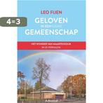 Geloven in een kleine gemeenschap 9789493279681 Leo Fijen, Verzenden, Gelezen, Leo Fijen