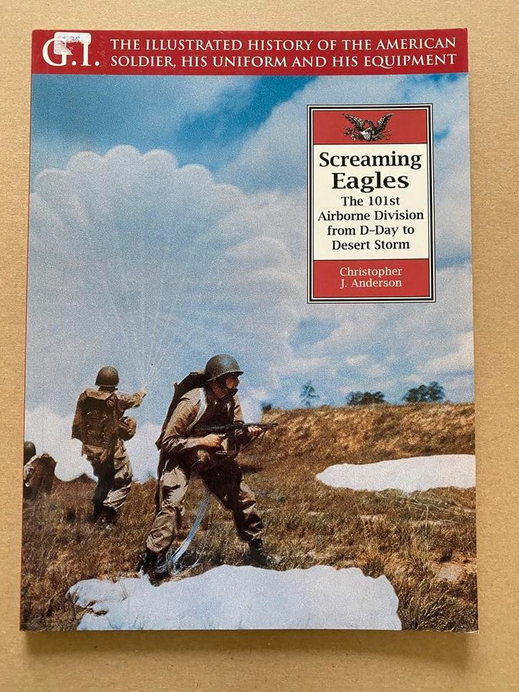 Screaming Eagles 101st Airborne Division  D-Day Desert Storm, Verzamelen, Militaria | Algemeen, Boek of Tijdschrift, Ophalen of Verzenden