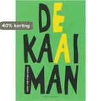 De kaaiman / Eigentijdse poezie / 10 9789078068105, Verzenden, Gelezen, Hans van Pinxteren