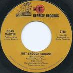 vinyl single 7 inch - Dean Martin - Not Enough Indians /..., Zo goed als nieuw, Verzenden